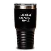 Funny Chess Gifts for Friends, Unique Tumblers from Men, I Like Chess And Maybe 3 People, Christmas Unique Gifts for Chess Enthusiasts, 20oz or 30oz Stainless Steel Vacuum Insulated Tumbler - Main